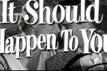 It Should Happen to You -- (Original Trailer)
