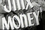 Jinx Money -- (Original Trailer)