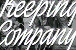 Keeping Company -- (Original Trailer)