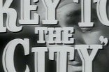 Key to the City -- (Original Trailer)