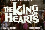 King of Hearts, The -- (Original Trailer)