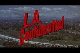 L.A. Confidential (1997) -- Open, Hush-Hush