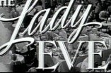 Lady Eve, The -- (Original Trailer)