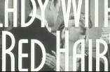 Lady With Red Hair -- (Original Trailer)