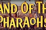 Land of the Pharaohs -- (Original Trailer)