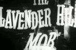 Lavender Hill Mob, The -- (Original Trailer)