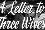 Letter to Three Wives, A -- (Original Trailer)