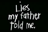 Lies My Father Told Me -- (Original Trailer)