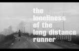 Loneliness Of The Long Distance Runner, The (1962) -- You've Got To Run