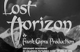 Lost Horizon (1937) -- Restoration, Opening Credits