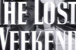 Lost Weekend, The -- (Original Trailer)
