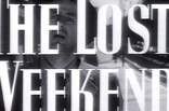 Lost Weekend, The -- (Original Trailer)