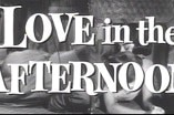 Love In The Afternoon -- (Original Trailer)