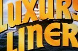 Luxury Liner -- (Original Trailer)