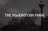 MacKintosh Man, The (1973) -- Open, You See Before You A Villain