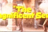 Magnificent Seven, The -- (Original Trailer)