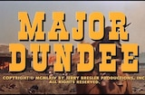Major Dundee (1965) -- Open, I'm A Long Way From Gettysburg