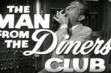 Man From the Diners' Club, The -- (Original Trailer)