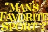 Man's Favorite Sport? -- (Original Trailer)