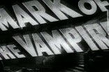 Mark of the Vampire -- (Original Trailer)
