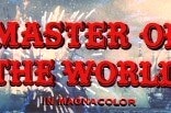 Master of the World -- (Original Trailer)