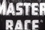 Master Race, The -- (Original Trailer)