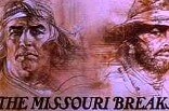 Missouri Breaks, The -- (Original Trailer)