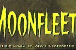 Moonfleet -- (Original Trailer)