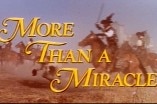 More Than a Miracle -- (Original Trailer)