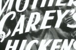 Mother Carey's Chickens -- (Original Trailer)