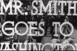 Mr. Smith Goes To Washington -- (Original Trailer)