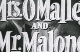 Mrs. O'Malley And Mr. Malone -- (Original Trailer)