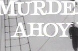Murder Ahoy -- (Original Trailer)