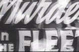 Murder in the Fleet -- (Original Trailer)