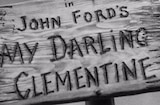 My Darling Clementine (1946) -- Open, My Name's Clanton