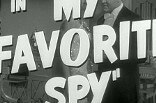My Favorite Spy (1951) -- (Original Trailer)