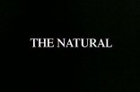 Natural, The -- (Original Trailer)