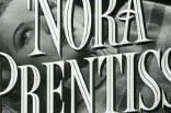 Nora Prentiss -- (Original Trailer)