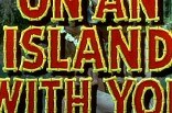 On an Island with You -- (Original Trailer)