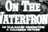 On The Waterfront -- (Original Trailer)
