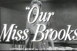 Our Miss Brooks -- (Original Trailer)