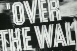 Over the Wall -- (Original Trailer)