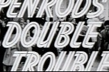 Penrod's Double Trouble -- (Original Trailer)