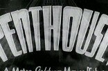 Penthouse -- (Original Trailer)