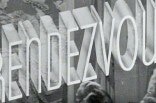 Rendezvous -- (Original Trailer)
