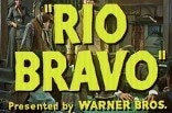 Rio Bravo -- (Original Trailer)