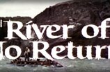 River of No Return -- (Original Trailer)