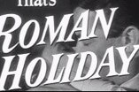 Roman Holiday -- (Original Trailer)