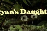 Ryan's Daughter -- (Original Trailer)