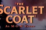 Scarlet Coat, The -- (Original Trailer)